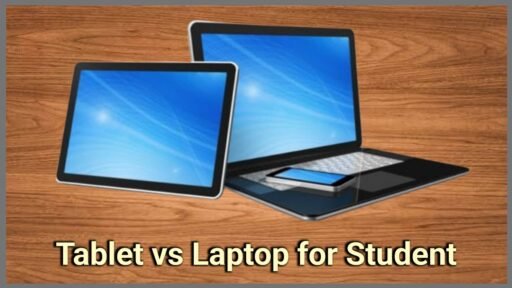 Tablet vs Laptop for Students