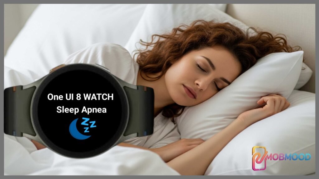 One UI 8 Watch Sleep Apnea Detection